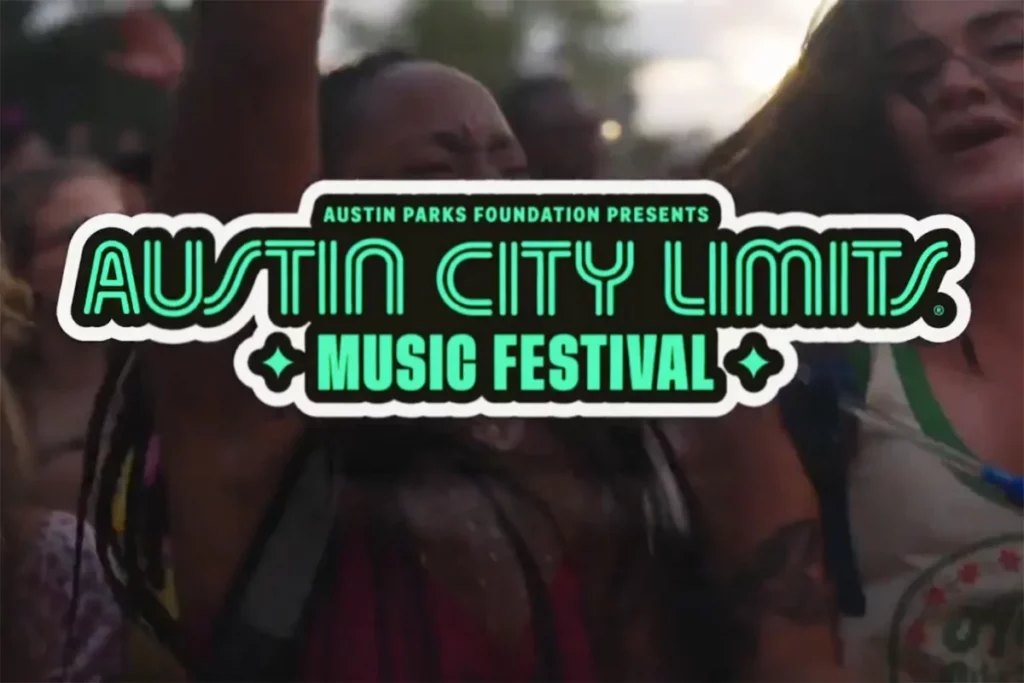 Austin City Limits Festival: Your Ultimate Guide